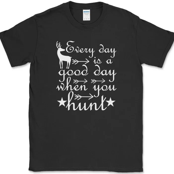 Hunting Outdoor Day - Jeder Tag Ist Ein Guter Tag